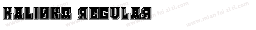 Kalinka Regular字体转换